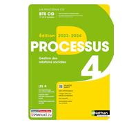 Processus 4 Gestion des Relations Sociales (Les processus CG) 1ère et 2ème années - Livre + licence élève 2023