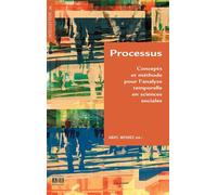 Processus Concepts et méthode pour l'analyse temporelle en sciences sociales - Ariel Mendez - Academia Eds - broché - Livre