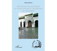 Processus De Bologne Et Enseignement Supérieur Au Maghreb