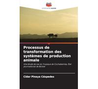 Processus de transformation des systèmes de production animale