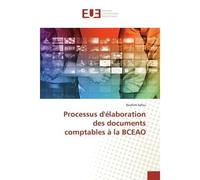 Processus d'élaboration des documents comptables à la BCEAO - Ibrahim Sefou - Universitaires Europeennes - broché - Livre