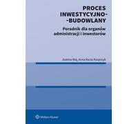 Processus d'investissement et de construction Joanna Maj, Anna Kuna-Kasprzyk (Buch auf Polnisch)