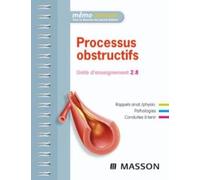 Processus obstructifs - Unité d'enseignement 2.8