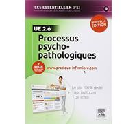 Processus psycho-pathologiques : Unité d'enseignement 2.6