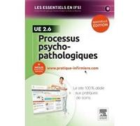 Processus psycho-pathologiques : Unité d'enseignement 2.6