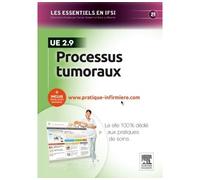 Processus tumoraux - UE 2.9 Avec accès au site internet pratique-infirmiere.com - Laurent Cals - Elsevier Masson - broché - Scolaire / Universitaire