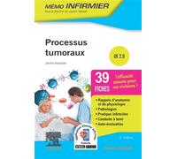 Processus tumoraux Unité d'enseignement 2.9 - Jérôme Alexandre - Elsevier Masson - broché - Scolaire / Universitaire