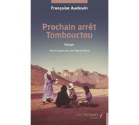 Prochain arrêt Tombouctou