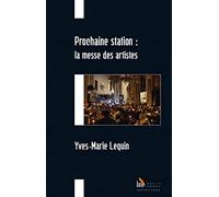 Prochaine station : la messe des artistes