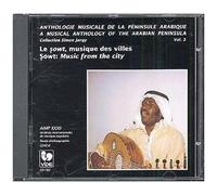Proche-Orient : Anthologie Musicale De La Peninsule Arabique Vol. 3 - Sowft, Musique De Ville