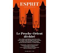 Esprit - Le Proche-Orient déchiré