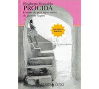 Procida Histoire du petit bijou marin du golfe de Naples - Elisabetta Montaldo - Zeraq - broché - Guide