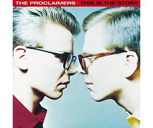 Proclaimers - This Is the Story