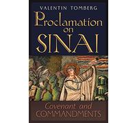 Proclamation on Sinai: Covenant and Commandments