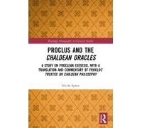 Proclus And The Chaldean Oracles