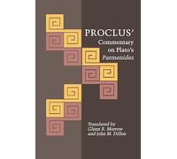 Proclus – Commentaire sur le Parménide de Platon