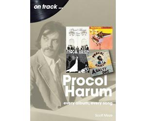 Procol Harum: Every Album, Every Song