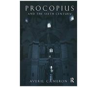 Procopius And The Sixth Century