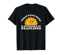 Procrastinateur Dates limites Procrastination T-Shirt