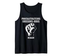 Procrastinateurs Unissons-Nous Demain Phrase Sarcastique Débardeur