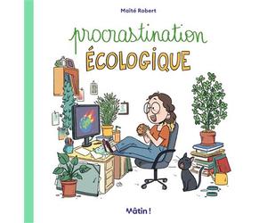 Procrastination écologique - Maïté Robert - Dargaud - cartonné - Bande dessinée