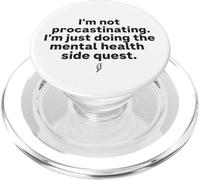 Procrastination mentale, santé côté quête drôle Gamer Slang PopSockets PopGrip pour MagSafe