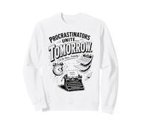 Procrastinator Funny Tomorrow Humour Tee Sweatshirt