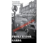 Procurator Garda - Marek Romański (polar en polonais)