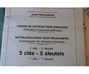 Procureur J. Leçons de solfège pour concours (5 clés)
