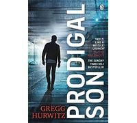 Prodigal Son: The explosive and thrilling Sunday Times bestseller