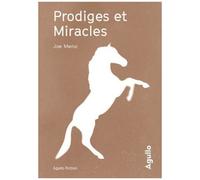 Prodiges Et Miracles
