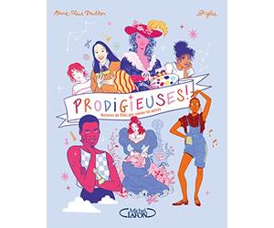 Prodigieuses - Histoires de filles pas comme les autres