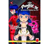 Prodigiosa. les aventures de ladybug i gat noir n.3 (edició en català)