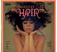 Producer, Arranged By - Herb Bernstein; Written-By - McDermot*, Ragni*, Rado* - Don Kirshner Cuts "Hair"