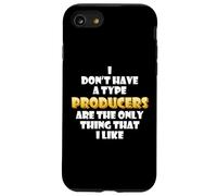 Producers are The Only Thing I Like Musical Artist EDM DJ Coque pour iPhone SE (2020) / 7/8