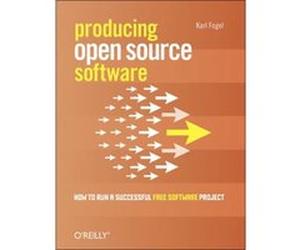 Producing Open Source Software Karl Fogel (Auteur)