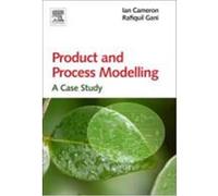 Product and Process Modelling Cameron, Ian (Auteur)