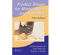 Product Design for Manufacture and Assembly