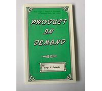 Product In Demand the Book that started the beginnings of a Small Real Estate Empire. Take Action