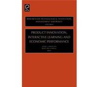 Product Innovation Interactive Learning and Economic Performance J. L. CHRISTENSEN (Auteur)