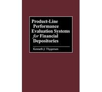 Product-Line Performance Evaluation Systems For Financial Depositories
