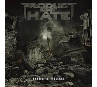 Product Of Hate – Buried In Violence – CD – Importé