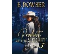 Product Of The Street Union City Book 5