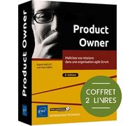 Product Owner - Coffret de 2 livres : Maîtrisez vos missions dans une organisation agile Scrum (2e édition)