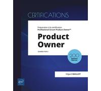 Product Owner - Préparation à la certification Professional Scrum Product Owner (examen PSPO I)