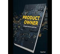 Product Owner: Um guia de boas práticas