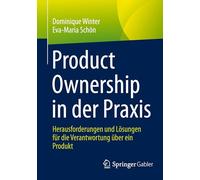 Product Ownership in der Praxis: Herausforderungen und Lösungen für die Verantwortung über ein Produkt