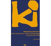 Producteurs indépendants - Emil Sowinski (Literatur auf Polnisch)