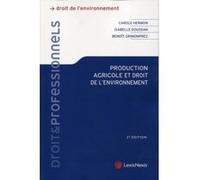 Production agricole et droit de l environnement Carole Hermon (Auteur), Isabelle Doussan (Auteur)