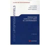 Production Agricole Et Droit De L'environnement